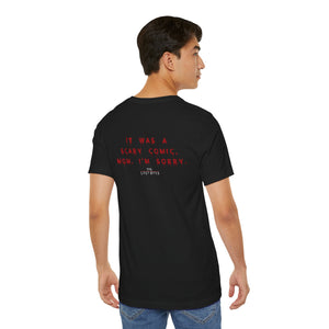 Vampires Everywhere / It was a scary comic / Unisex Jersey Short Sleeve Tee