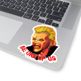 Be One of Us Stickers