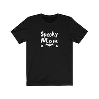 Spooky Mom Unisex Jersey Short Sleeve Tee / Mothers Day