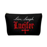 Live Laugh Lucifer Accessory Pouch w T-bottom