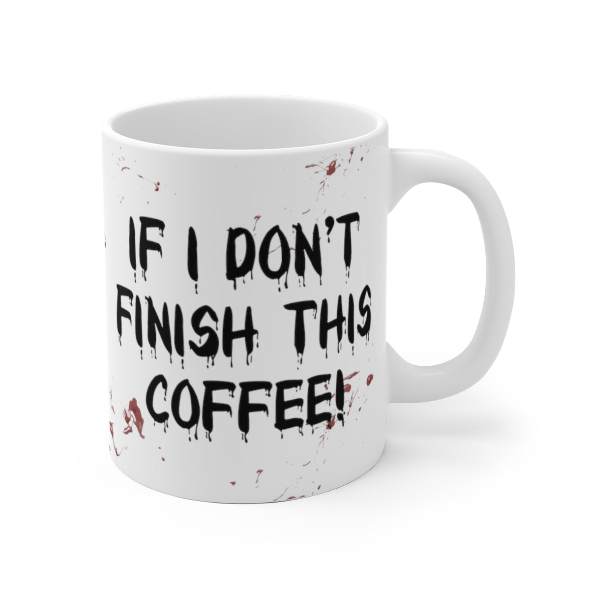 I Will Cut A B*tch Mug