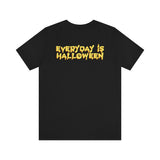Jack-O-Lantern / Everyday is Halloween Unisex Jersey Short Sleeve Tee