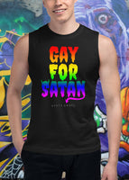 Gay for Satan Unisex Muscle Shirt