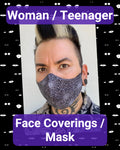 Style 1 - Woman/Teenager Size -  Handmade Face Covering/Mask