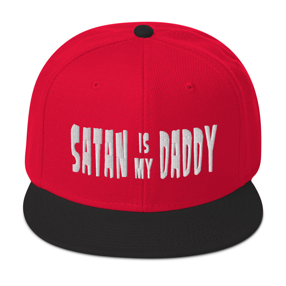 Satan is my Daddy Snapback Hat