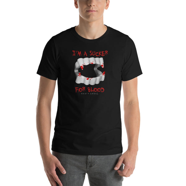 Sucker for Blood Unisex T-Shirt