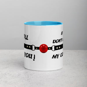 Gag You Mug with Color Inside