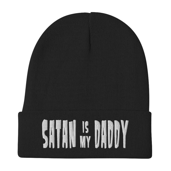 Satan is my Daddy Embroidered Beanie