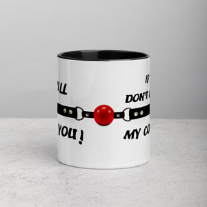 Gag You Mug with Color Inside