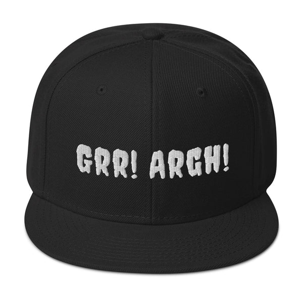 Grr! Argh!  Snapback Hat